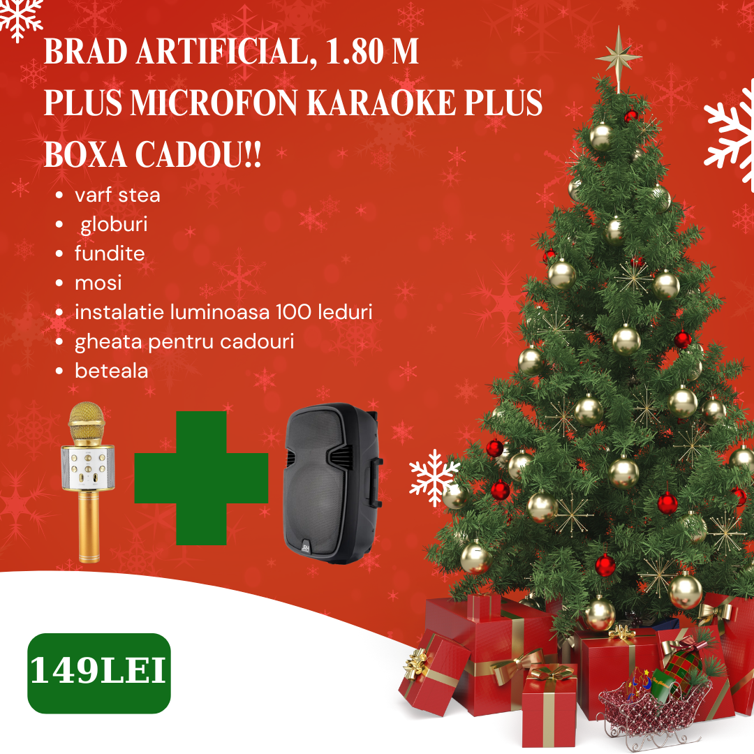 Brad artificial, 1.80 m, complet impodobit plus microfon karaoke si boxa cadou!!