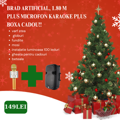 Brad artificial, 1.80 m, complet impodobit plus microfon karaoke si boxa cadou!!